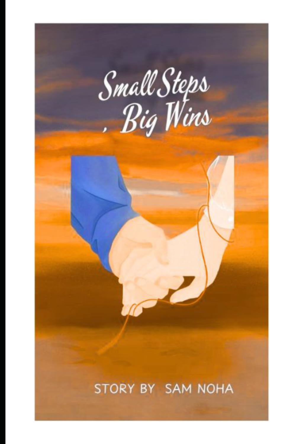 Small Steps Big Win