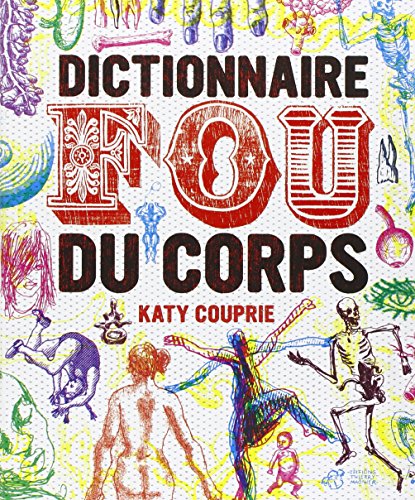 Télécharger Dictionnaire Fou du Corps PDF Ebook En Ligne