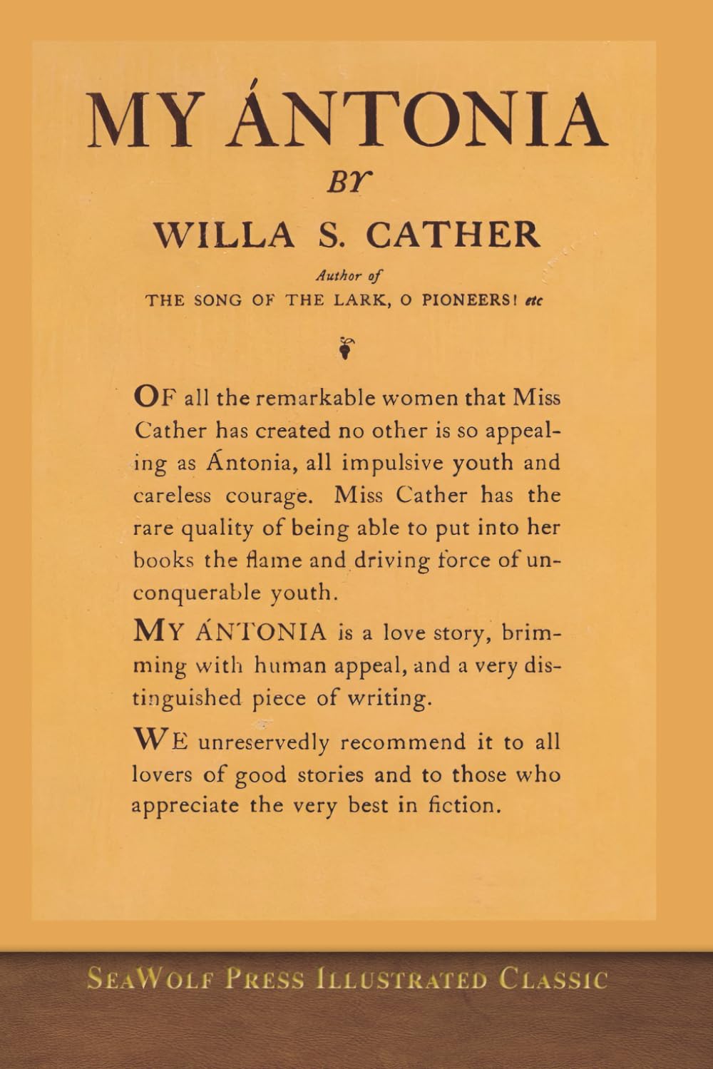 My Ántonia: SeaWolf Press Illustrated Classic