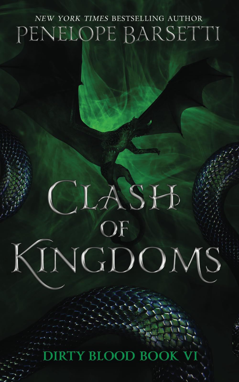Clash of Kingdoms (Dirty Blood Book 6)