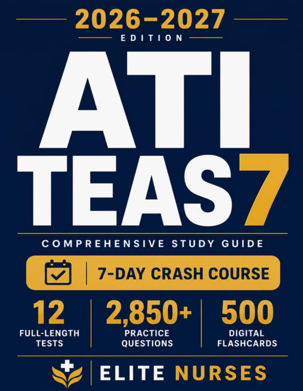 Elite Nurses Academy TEAS Guide