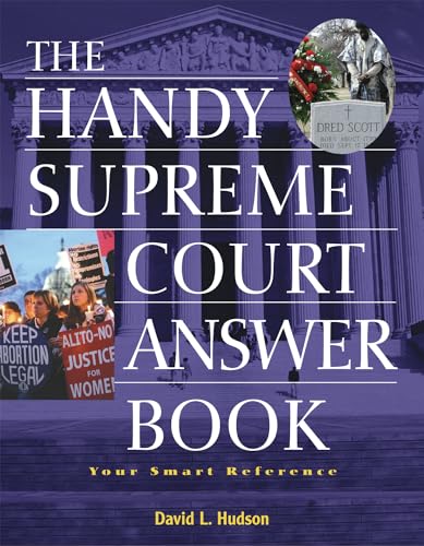 The Handy Supreme Court Answer Book (The Handy Answer Book Series)
