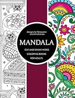 Mandala Cat and Swear Word Coloring Books for Adults: Adult Coloring Books 1542588383 Book Cover