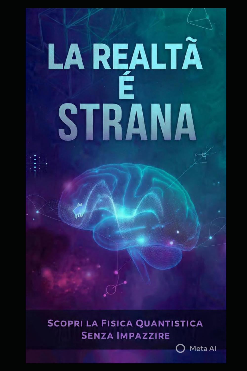 La realtà è strana: Scopri la Fisica quantistica senza impazzire.
