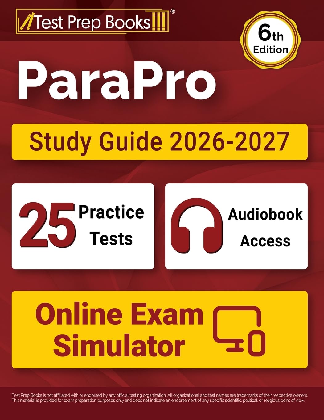 ParaPro Study Guide 2026-2027: 25 Practice Tests + ParaProfessional Test Prep + Online Exam Simulator: [6th Edition]