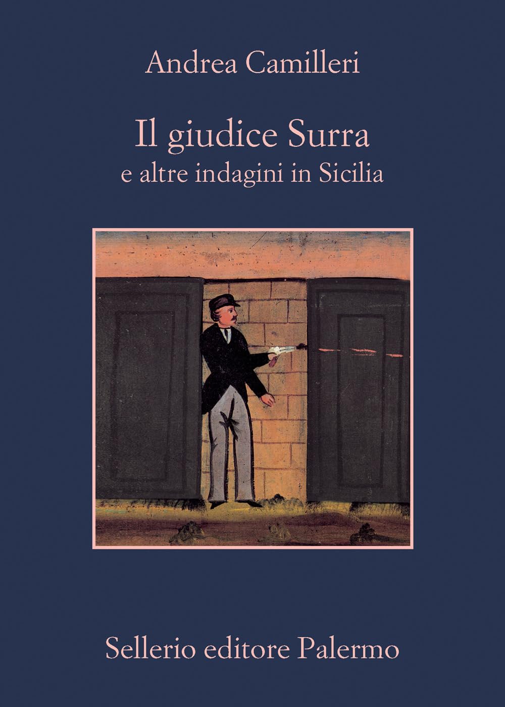 Il Giudice Surra E Altre Indagini In Sicilia - 4