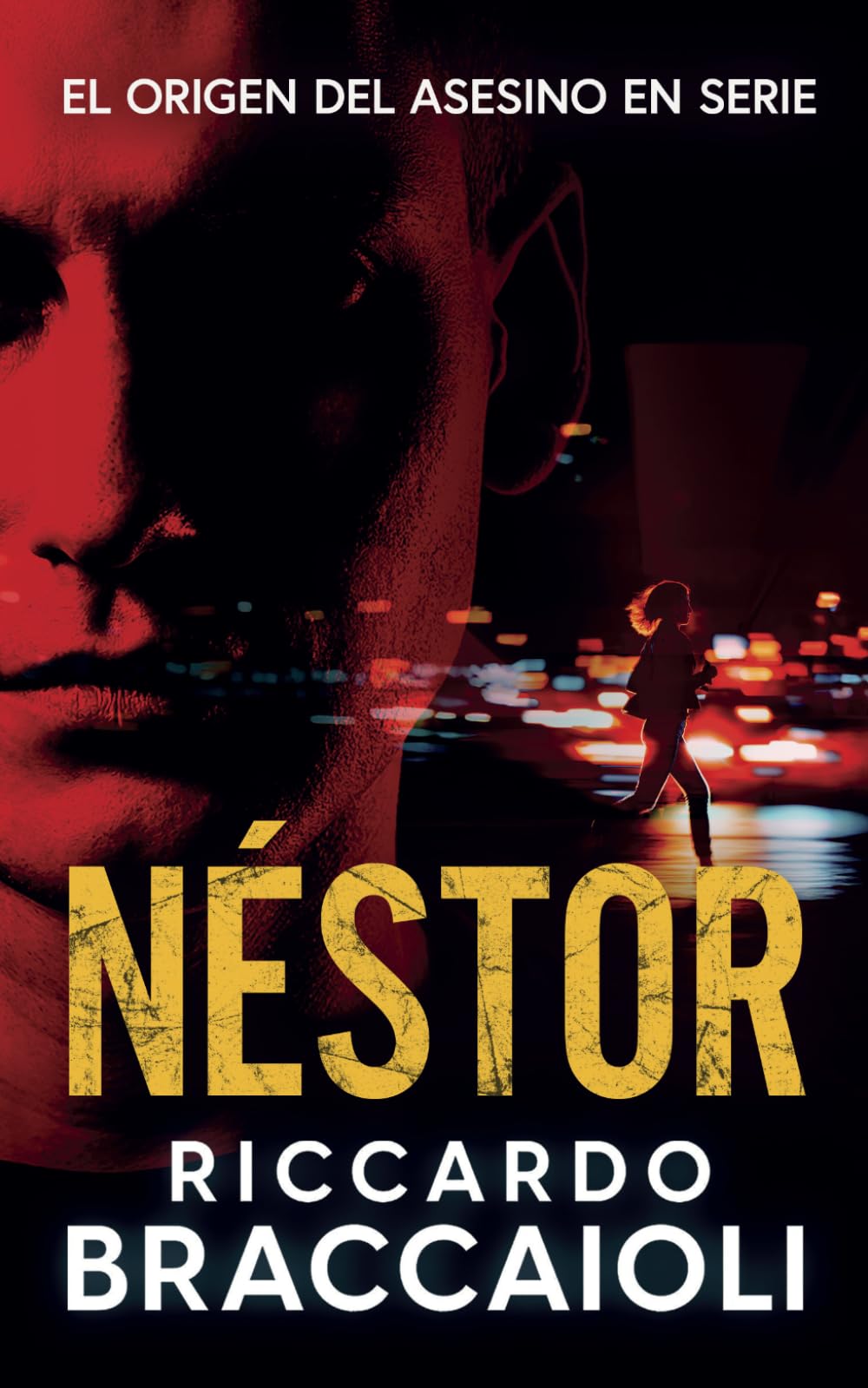 Néstor: El origen del asesino en serie (Inspector Álex Cortés thriller policíaco y psicológico, crimen y misterio)