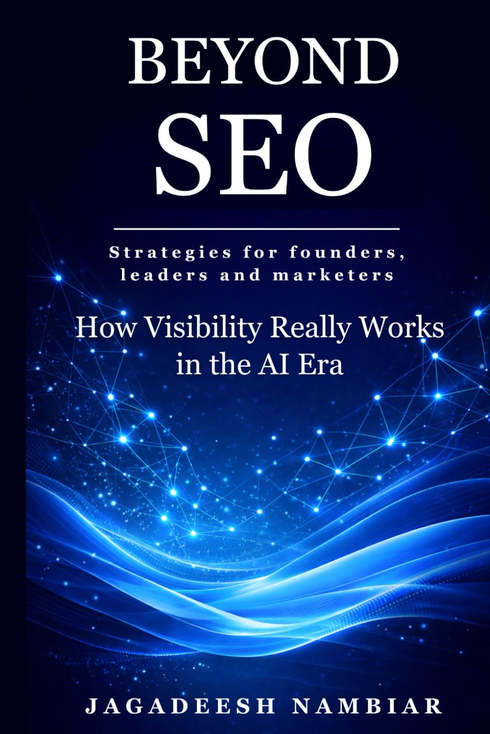 Beyond SEO: How Visibility Really Works in the AI Era.