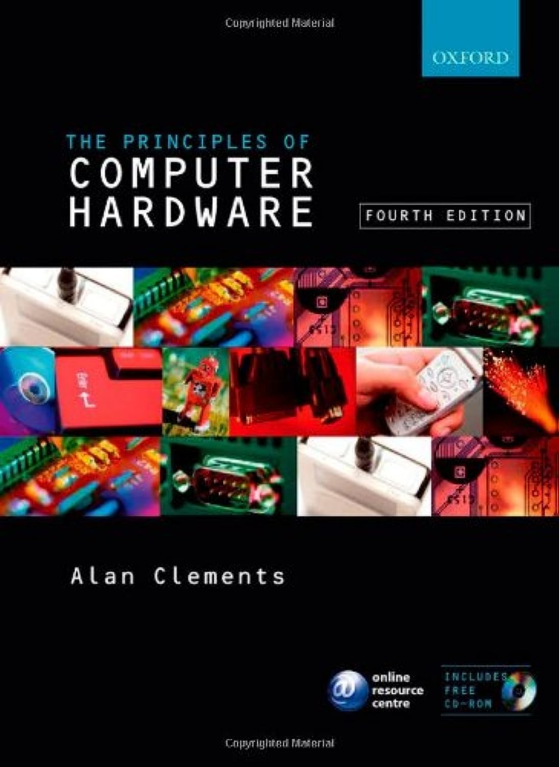 Principles of Computer Hardware Paperback – 9 Feb. 2006