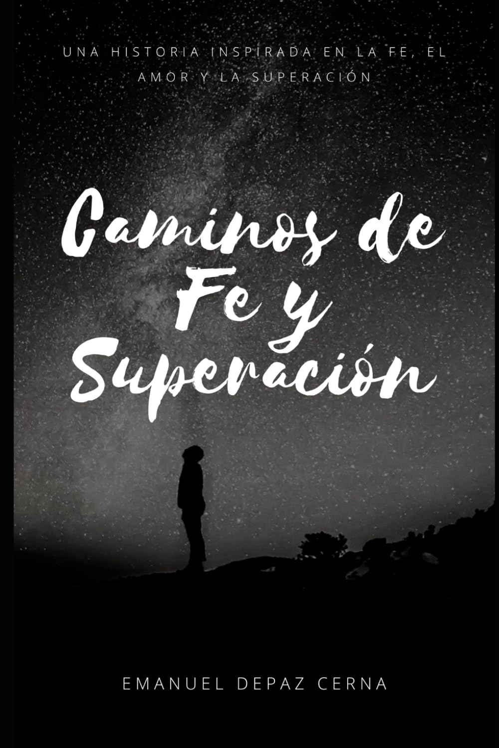Caminos de Fe y Superación
