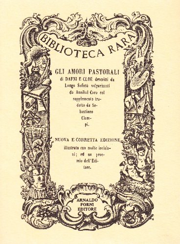 Gli amori pastorali di Dafni e Cloe Gli amori pastorali di Dafni e Cloe