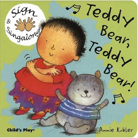 B1273 Sign & Sing along - Teddy Bear44; Teddy Bear Board Book