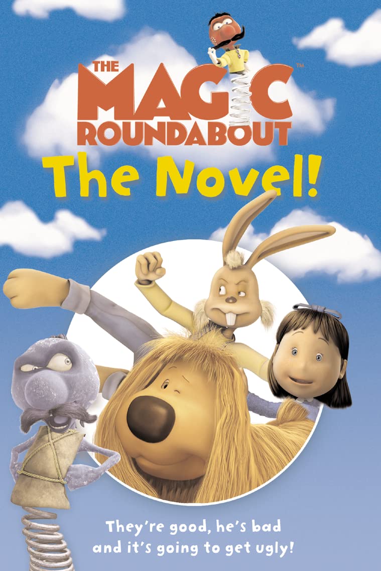 The Magic Roundabout – The Novel!