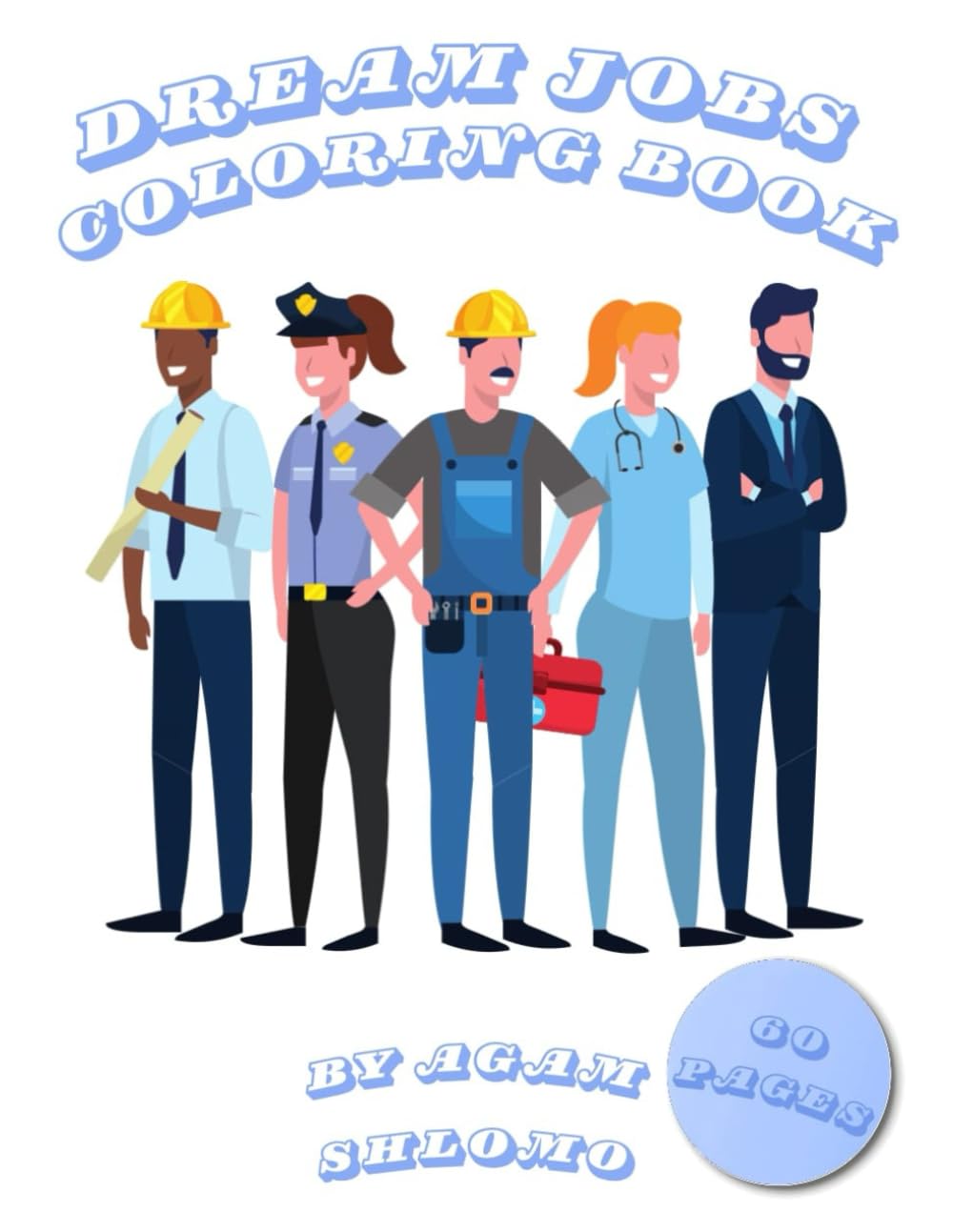 Coloring Book: Dream Jobs