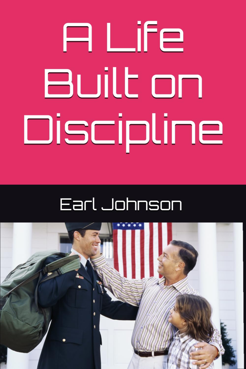 A Life Built on Discipline