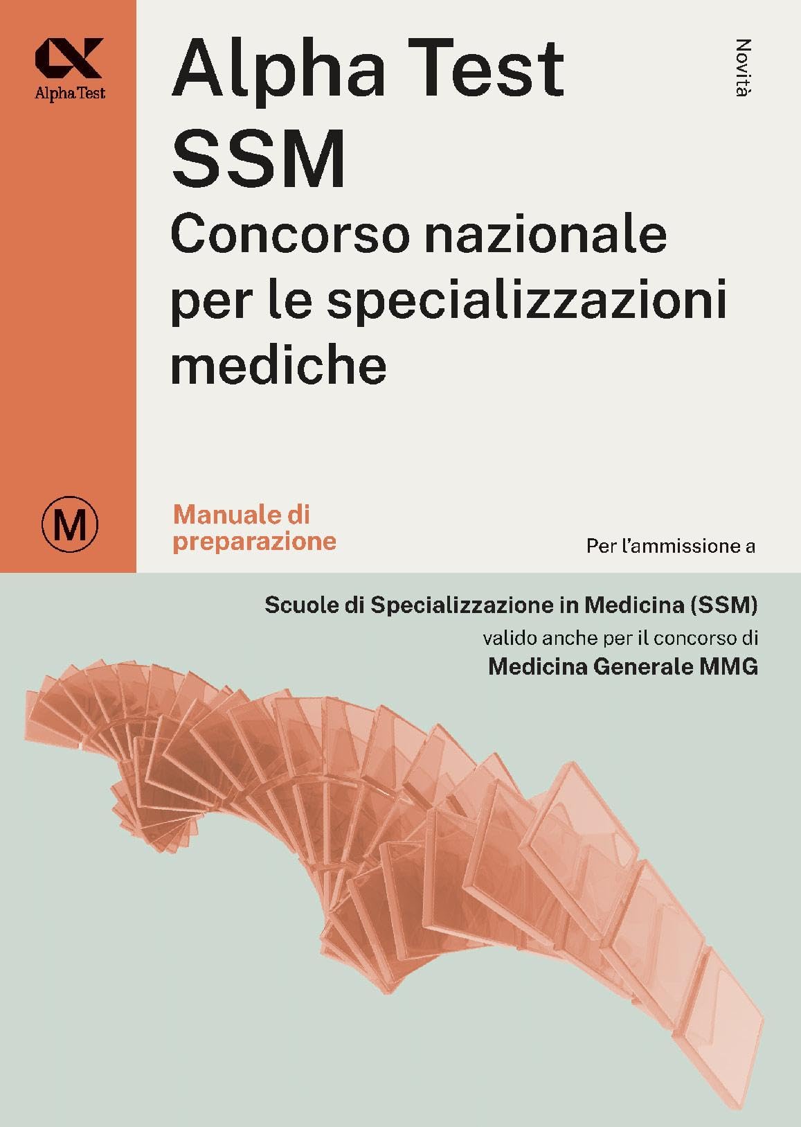 Alpha Test SSM. Kit di preparazione. Edizione 2026-2027. Per concorso SSM e MMG. Con piattaforma digitale (TestUniversitari)