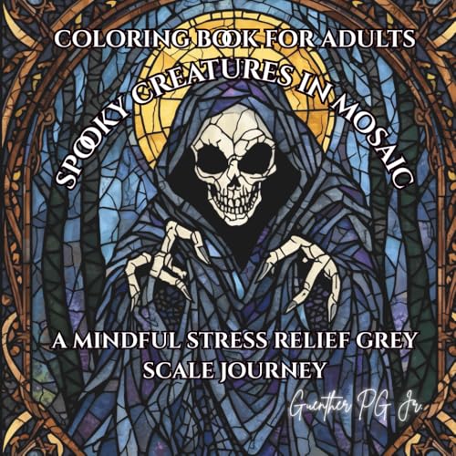 Spooky Creatures in Mosaic: A Mindful Stress Relief Grey Scale Journey