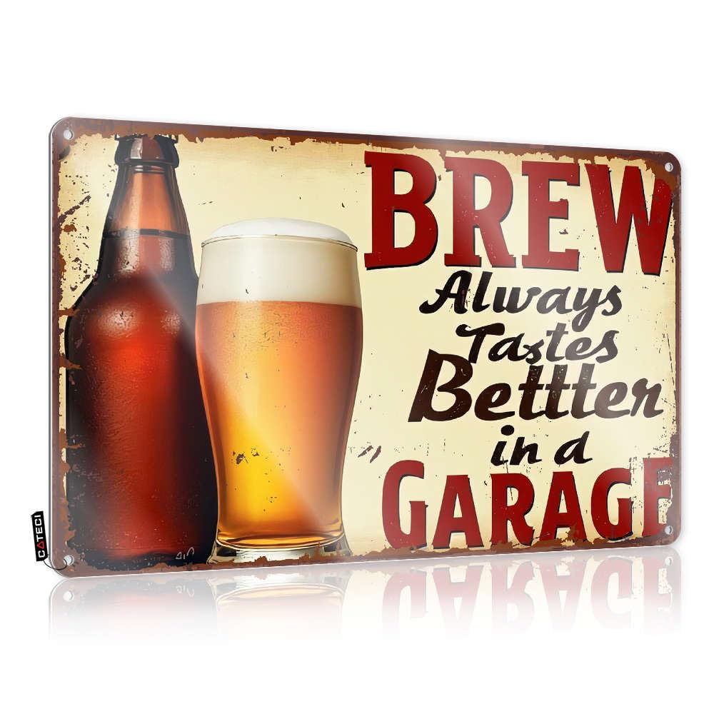 Funny Bar Signs For Home Bar Brew Always Tastes Better In A Garage. Tin Sign Stuff For Your Room Warning Tin Sign(20X30CM)