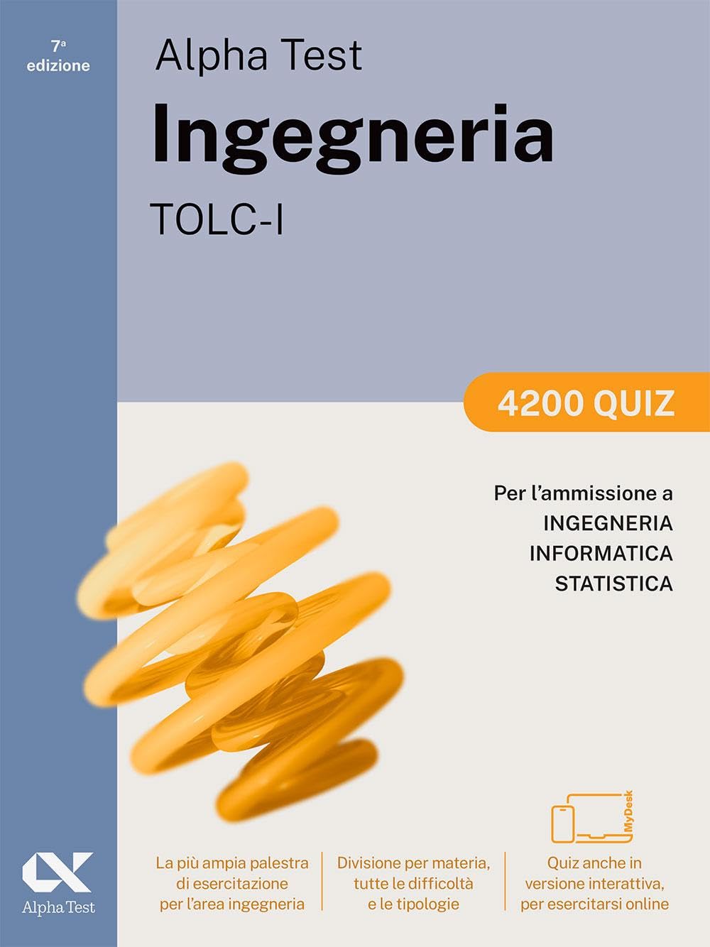Alpha Test Plus Ingegneria TOLC-I 2026-2027. Kit di preparazione Plus. Per test di ammissione universitari. Con piattaforma e simulatore online
