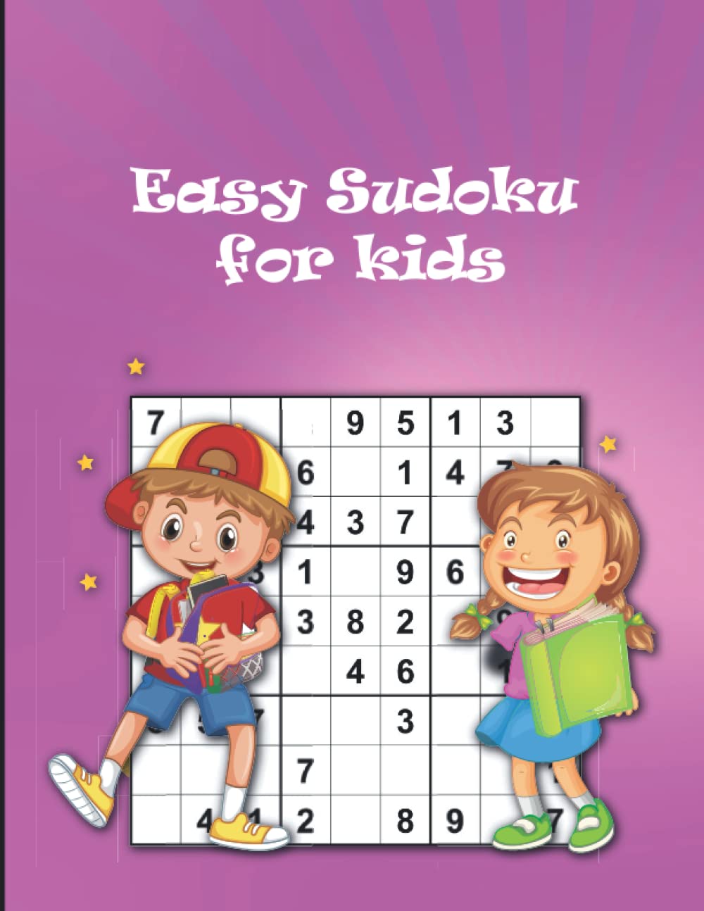 easy sudoku for kids: 100 Puzzles With Solutions , Tons of Challenge for your Brain-4 puzzle per page