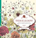 Escenas de los Salmos: Libro de colorear para adultos.  Coloree mientras medita en la Palabra de Dios para su vida (Spanish Edition)