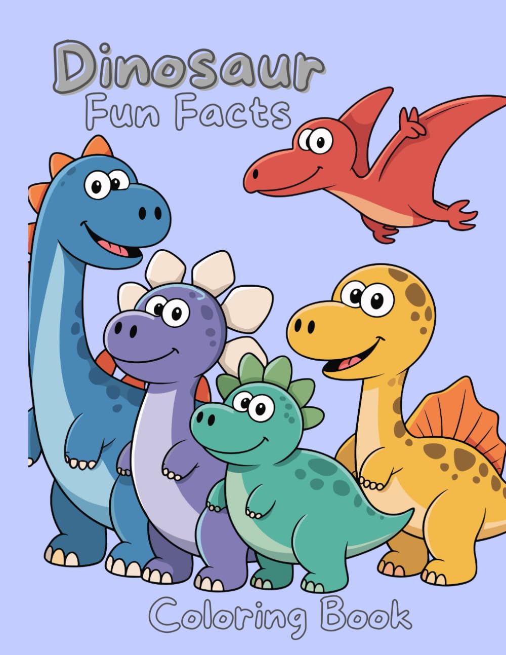 Dinosaur Fun Facts Coloring Book (Cute Coloring (Fun))