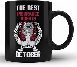 Best Insurance Agents are born in October Birthday Funny Gift Coffee Mug for Women Girls Ladies Mom Girlfriend Novelty Gift for Friends Family by HOM