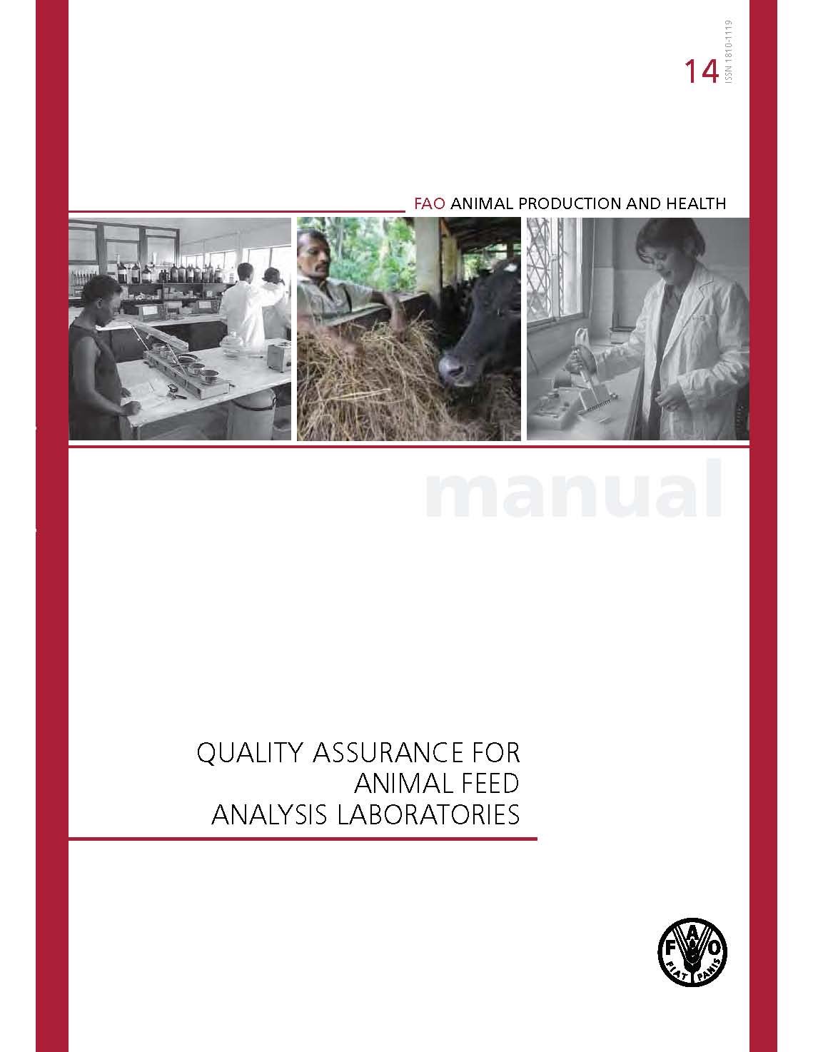 Buy Quality assurance for animal feed analysis laboratories: 14 (FAO animal production and health manual) — BookShops.in