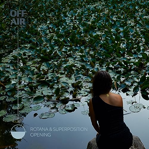 Superposition, Rotana & Offair