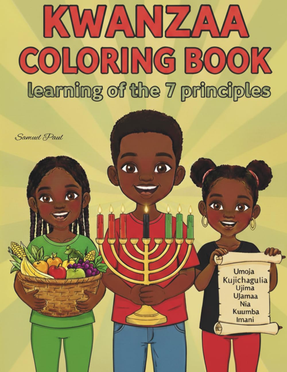 Kwanzaa coloring book: learning of the 7 principles