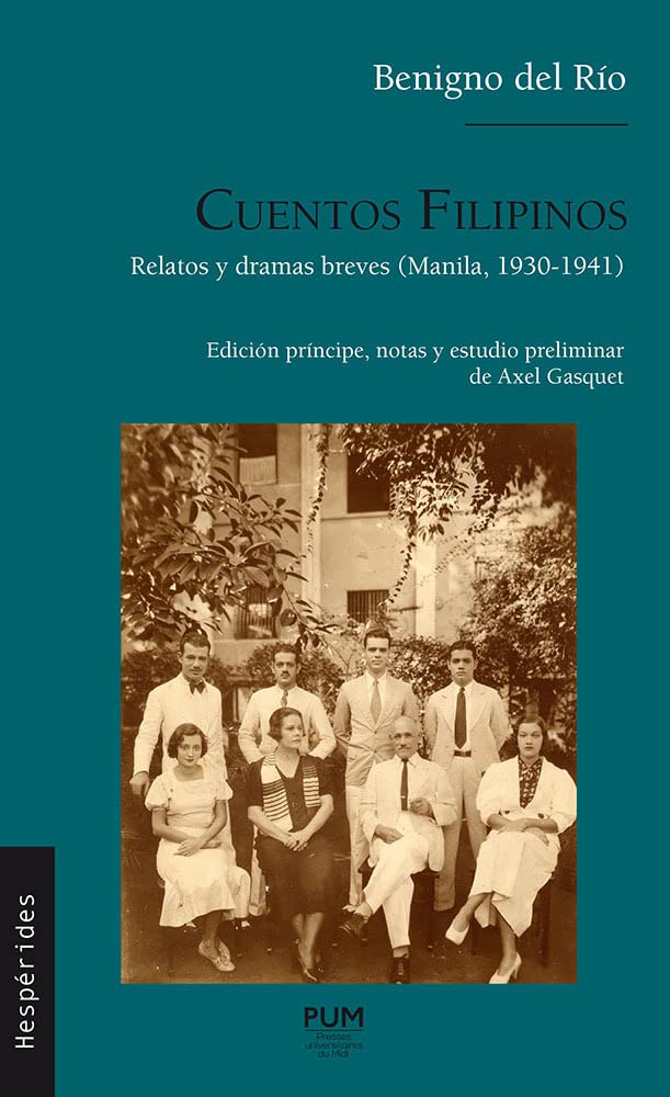 Cuentos filipinos: Relatos y dramas breves (Manila, 1930-1941)