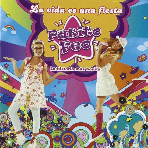 la vida es una fiesta (spanish edition) patito feo