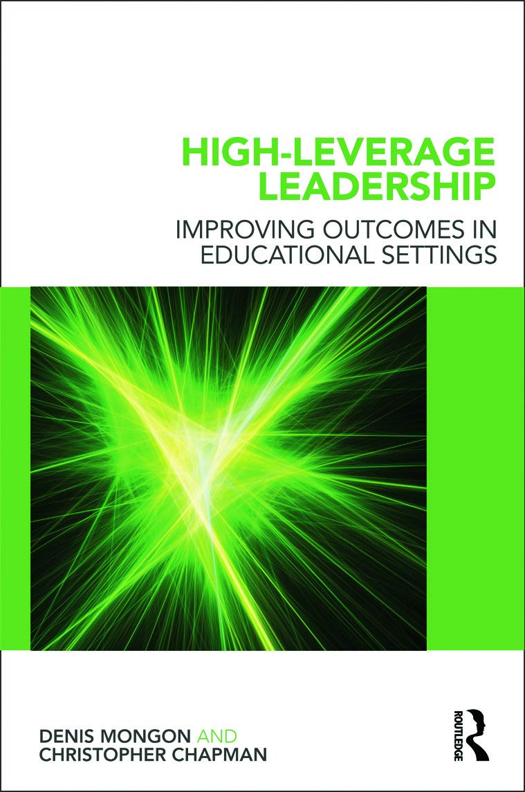 High-Leverage Leadership: Improving Outcomes in Educational Settings