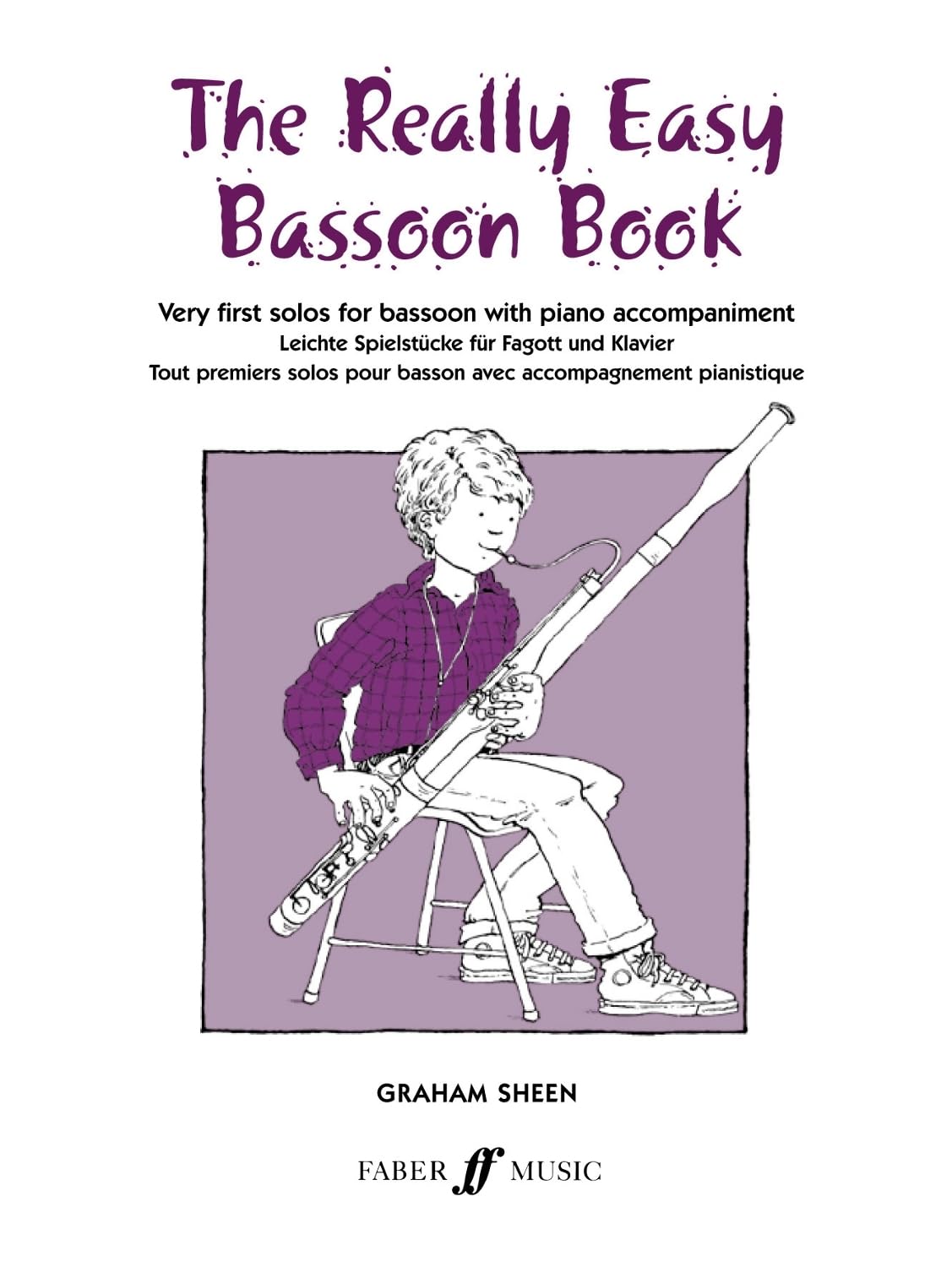 Really Easy Bassoon Book: (With Piano) (Faber Edition) (7f)