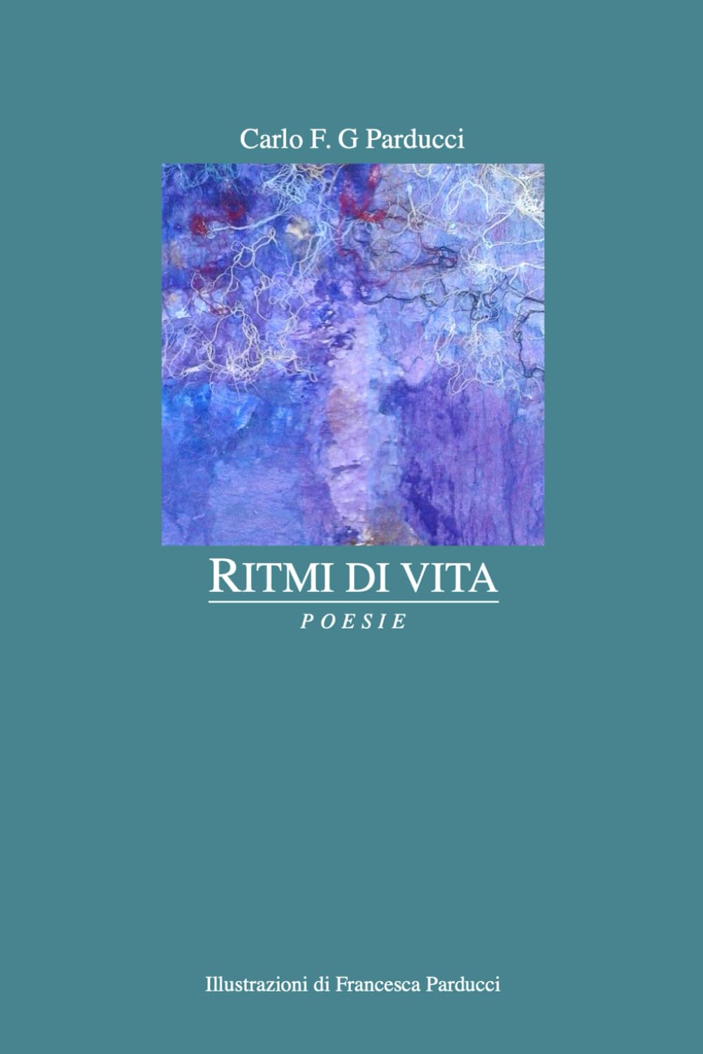 RITMI DI VITA: Poesie