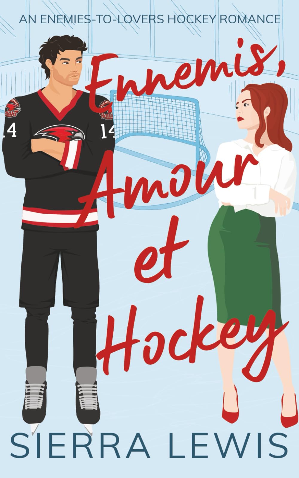 Ennemis, Amour et Hockey
