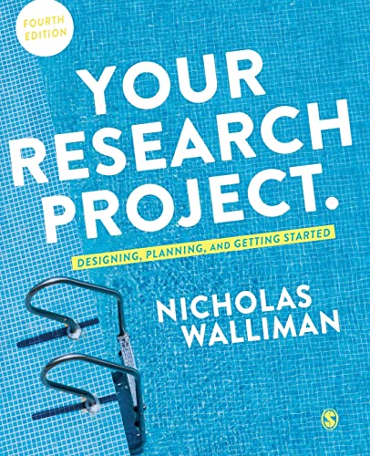 Your Research Project: Designing, Planning, and Getting Started cover