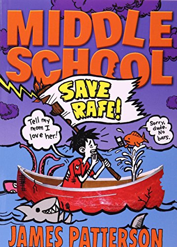 Middle School: Save Rafe! 031628629X Book Cover
