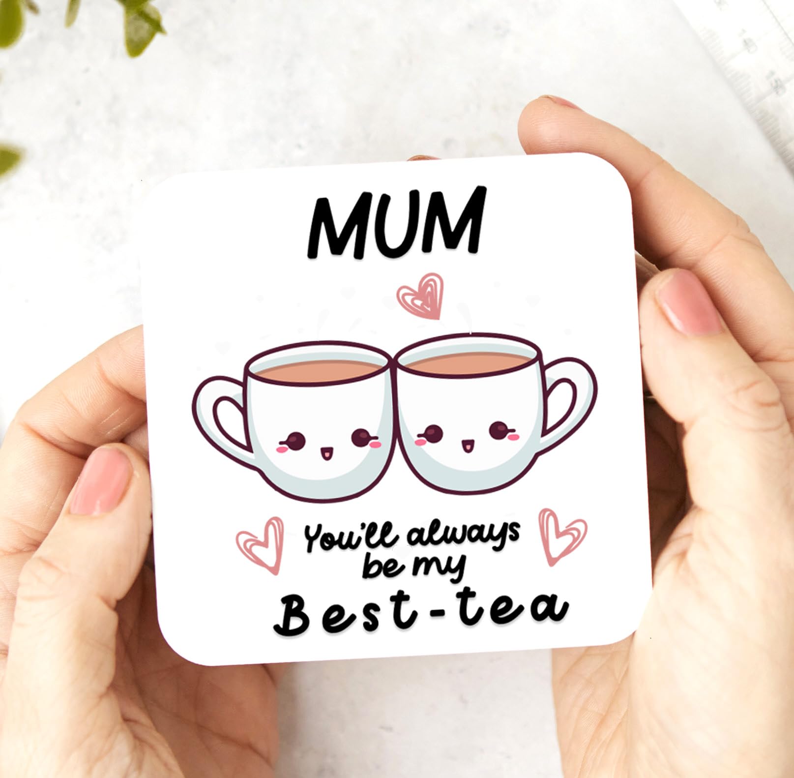 Mum Coaster - Best-tea Mum Funny Gift For Mother, Birthday Gift, Gift for mum, bestie quote