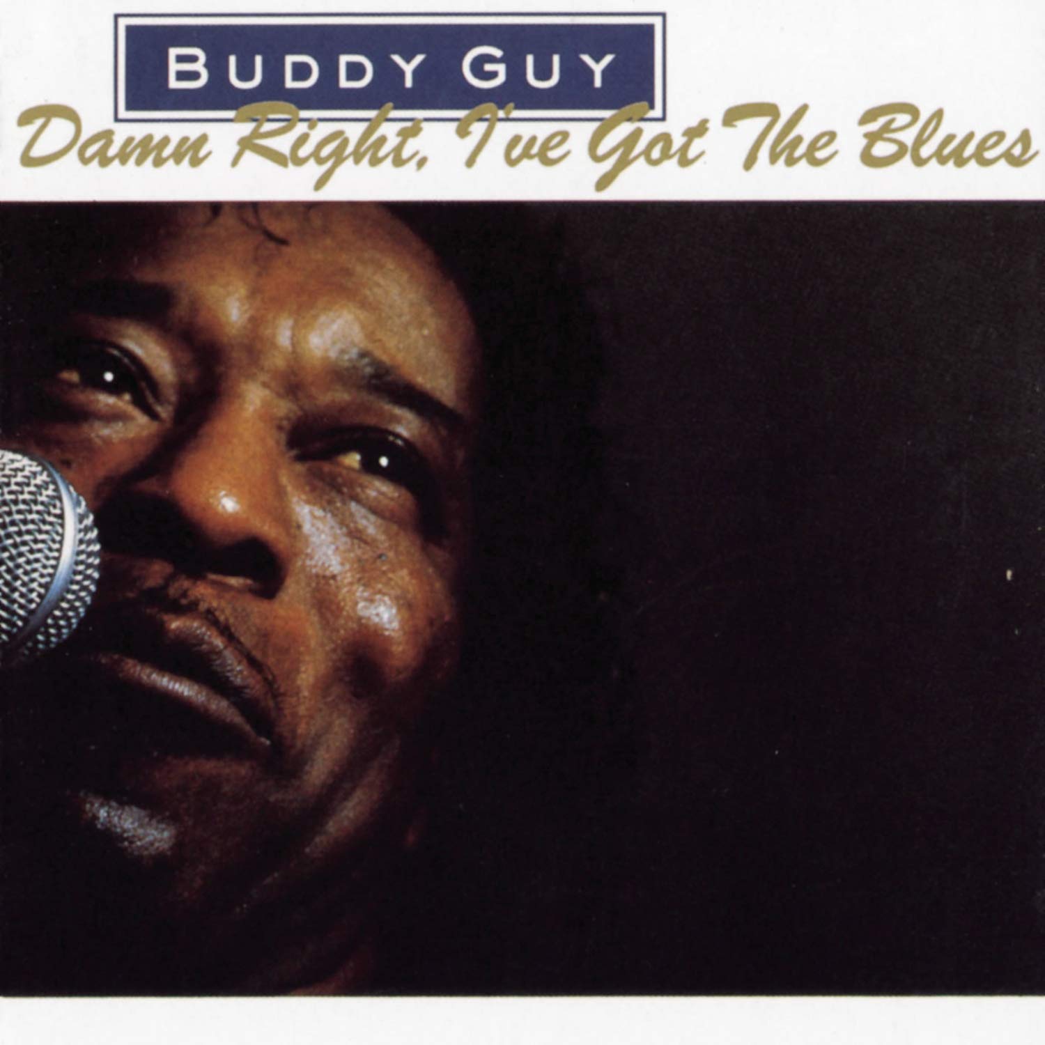 Damn Right I've Got The Blues [Audio CD] Guy, Buddy