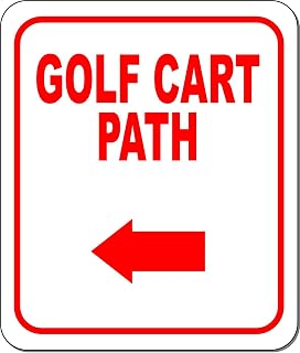 GOLF CART PATH DIRECTIONAL LEFT ARROW RED Aluminum Composite Outdoor Sign 15" x18"