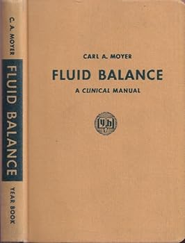 Hardcover Fluid Balance: A Clinical Manual Book