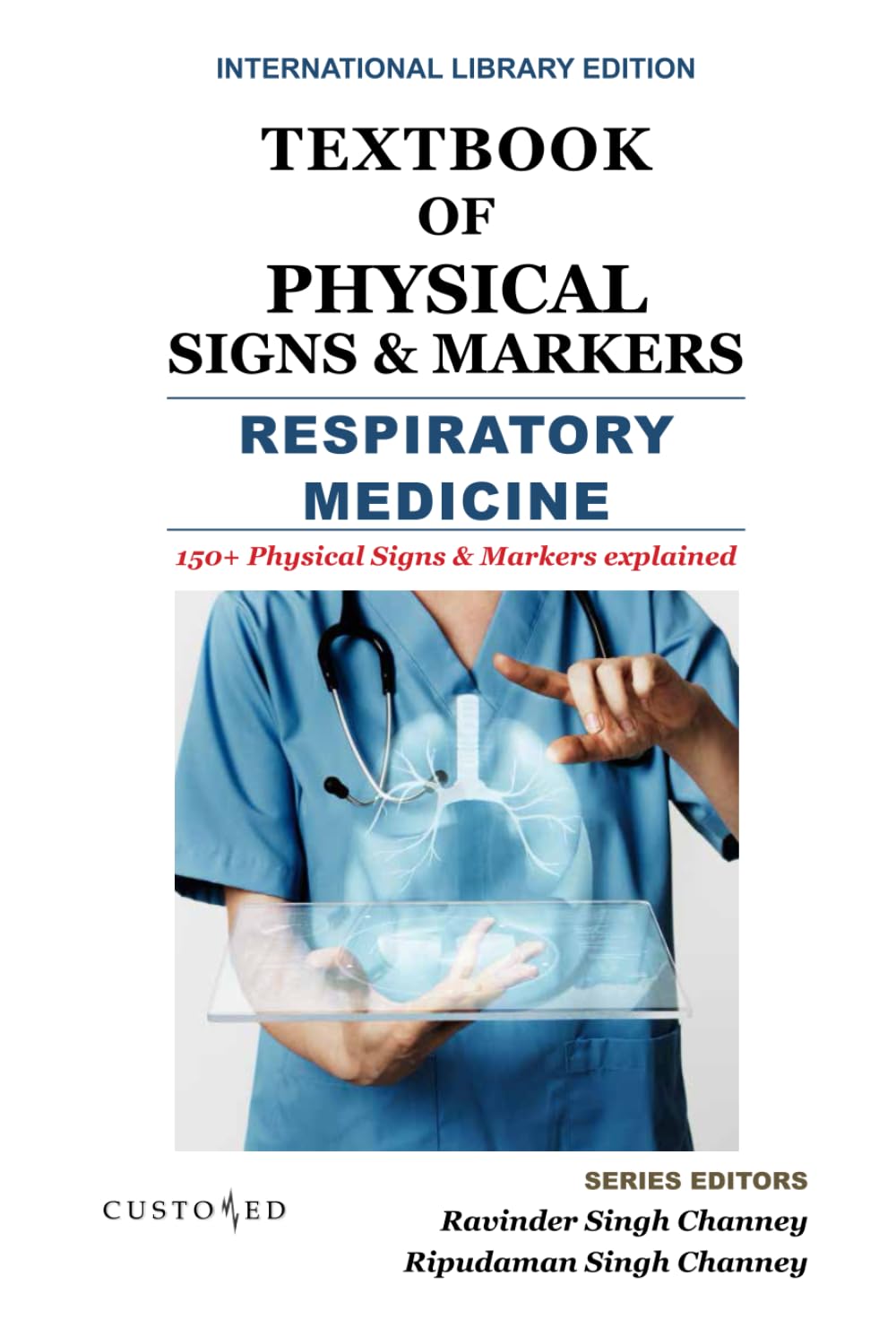 TEXTBOOK OF PHYSICAL SIGNS & MARKERS | RESPIRATORY MEDICINE (TEXT BOOK SERIES)