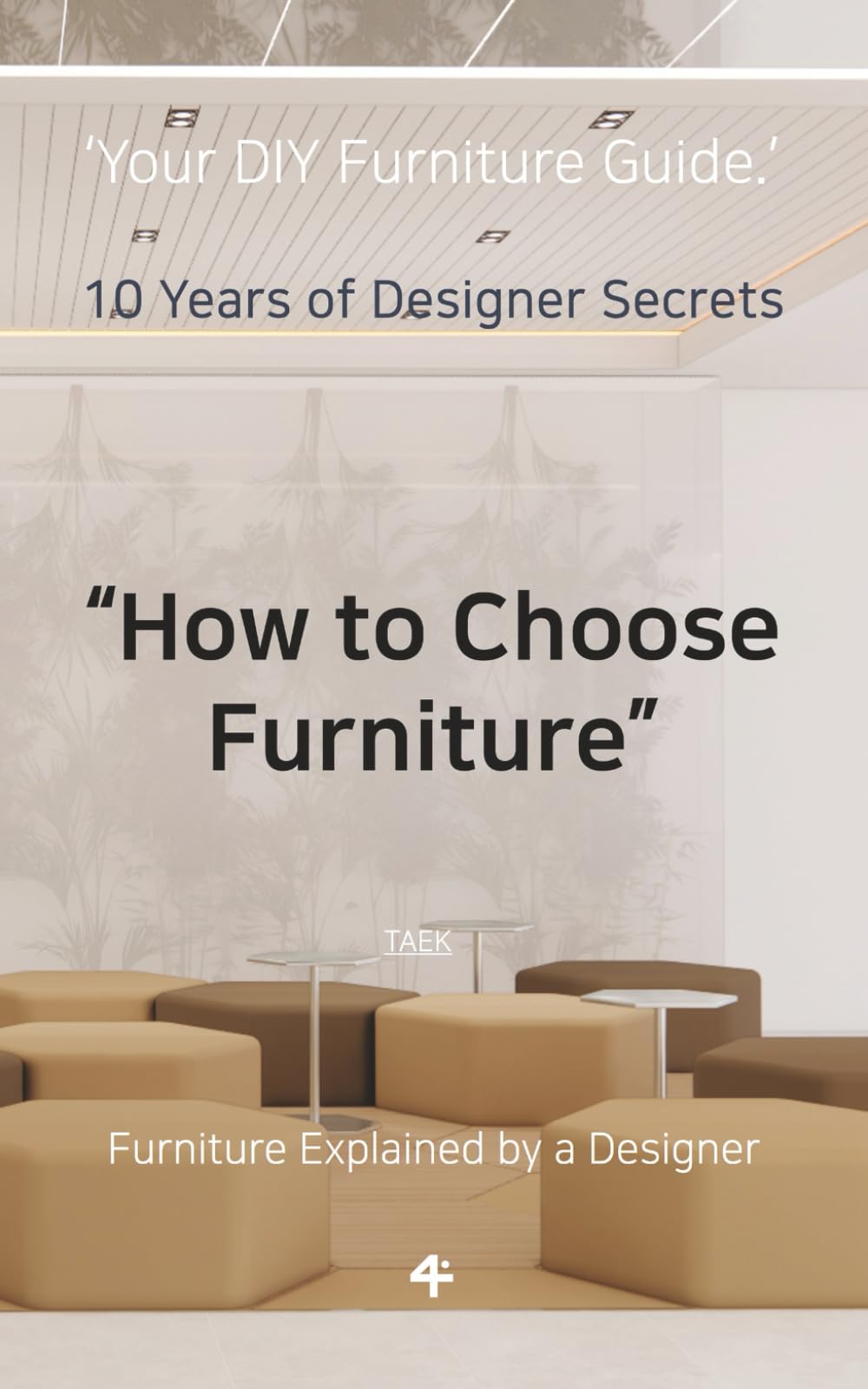 How to Choose Furniture: Design Smarter. Live Better.