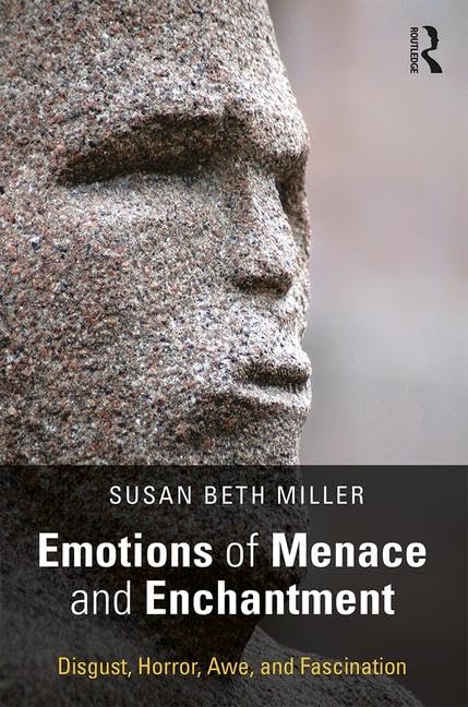 Emotions of Menace and Enchantment      1st Edition