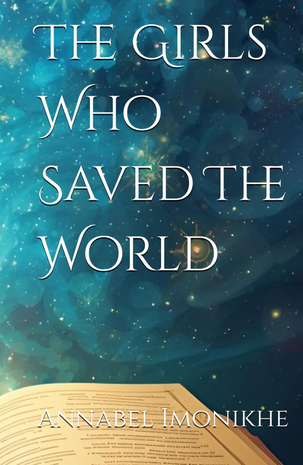The Girls Who Saved The World