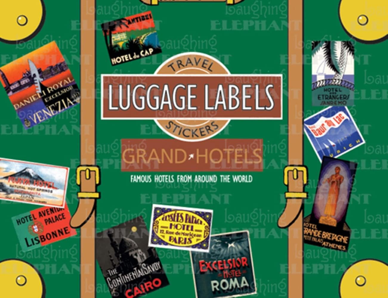 Grand Hotels Luggage Labels Travel Stickers Misc. Supplies – Sticker Book, 29 Jun. 2006