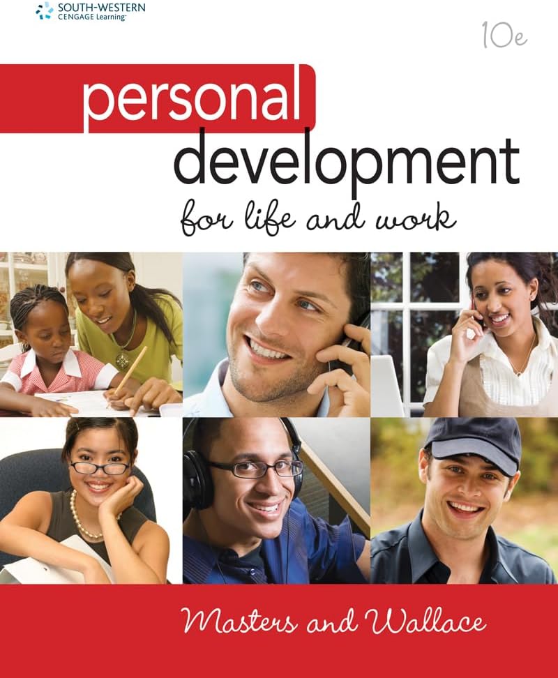 Personal Development for Life and Work (Available Titles Coursemate) Paperback – Illustrated, 10 Feb. 2010