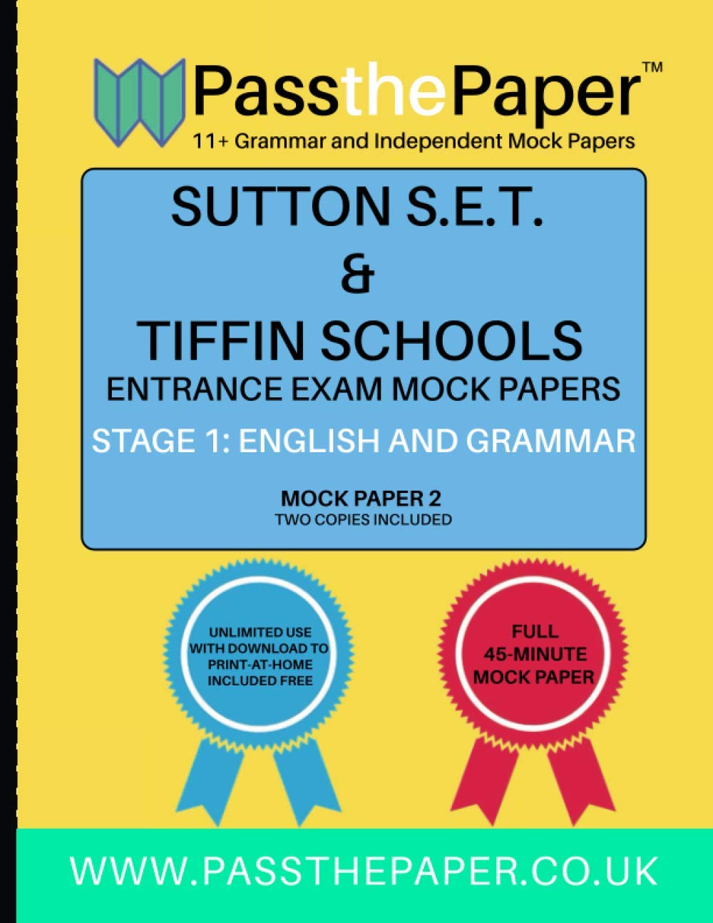 Sutton S.E.T. and Tiffin Schools Entrance Exam Mock Papers: Stage 1: English and Grammar, Mock Paper 2 (Sutton S.E.T. and Tiffin School Entrance Mock Papers)
