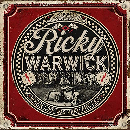 Ricky Warwick - When Life Was hard And Fast (Cd)